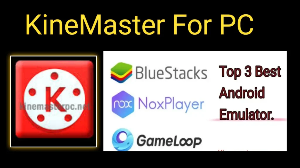 kinemaster pc download
